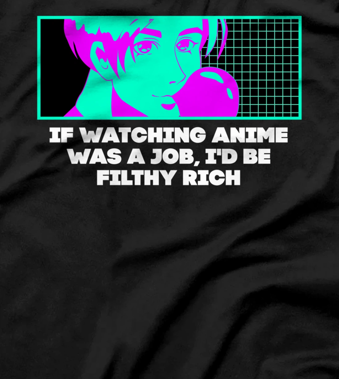 If Watching Anime Was a Job Funny Japanese Humor Japan T-Shirt