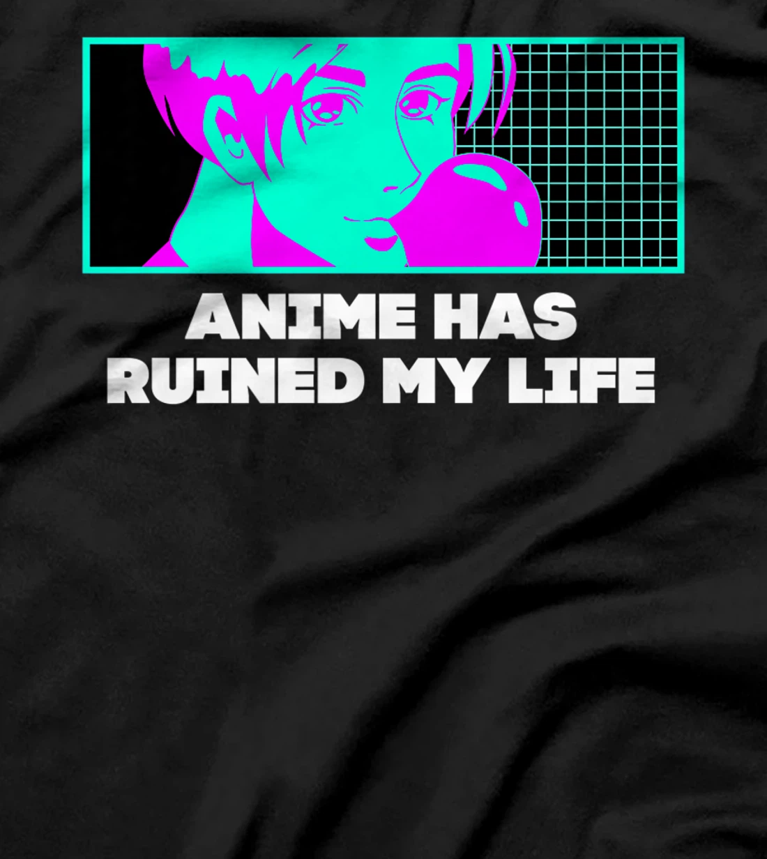 Anime Has Ruined My Life Funny Anime Lover Humor Otaku T-Shirt, Women T-Shirt