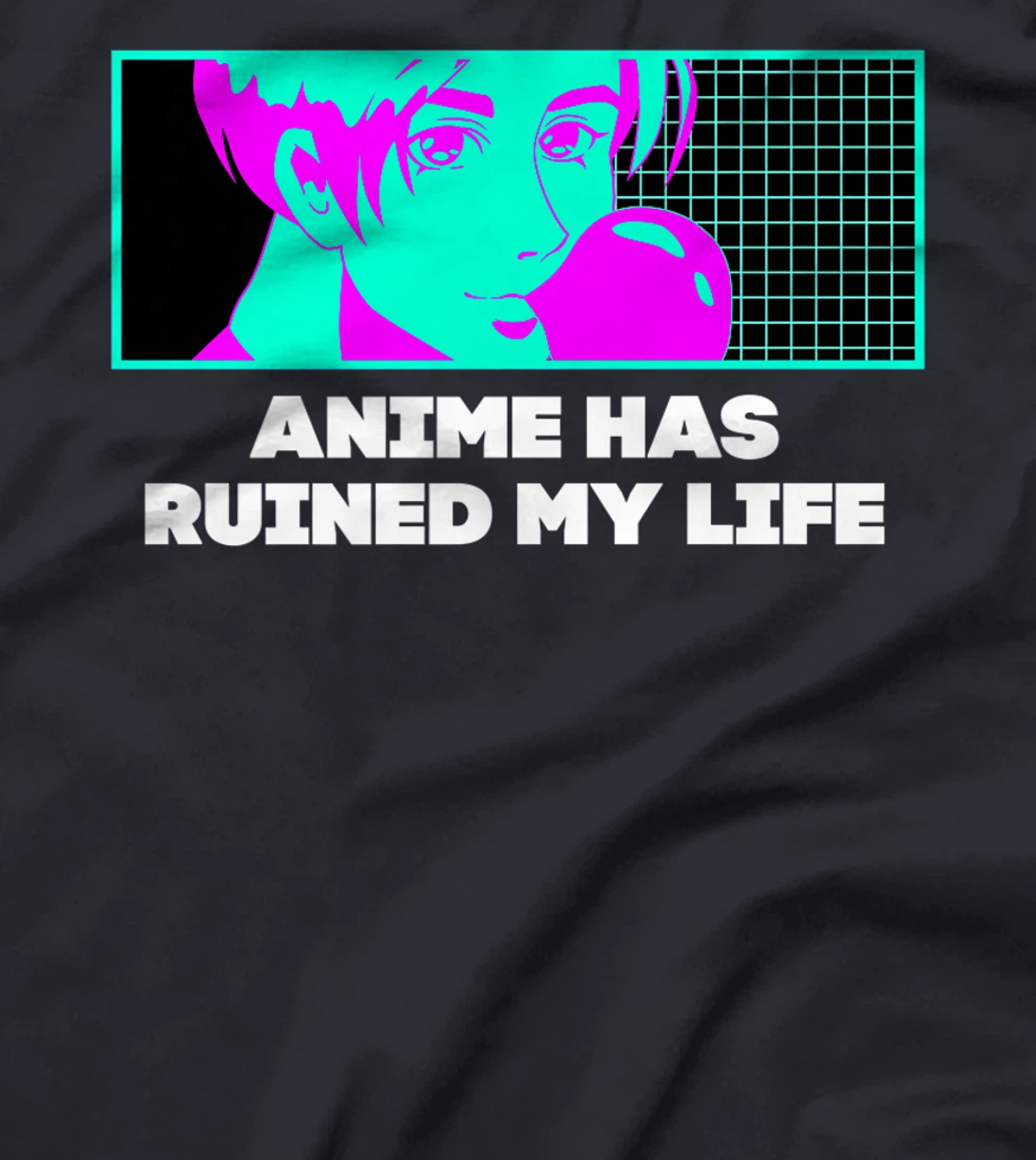 Anime Has Ruined My Life Funny Anime Lover Humor Otaku T-Shirt, Women T-Shirt