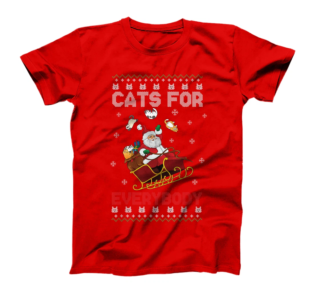 Cats For Everybody Christmas Cute Cat Lover Ugly Sweater T-Shirt