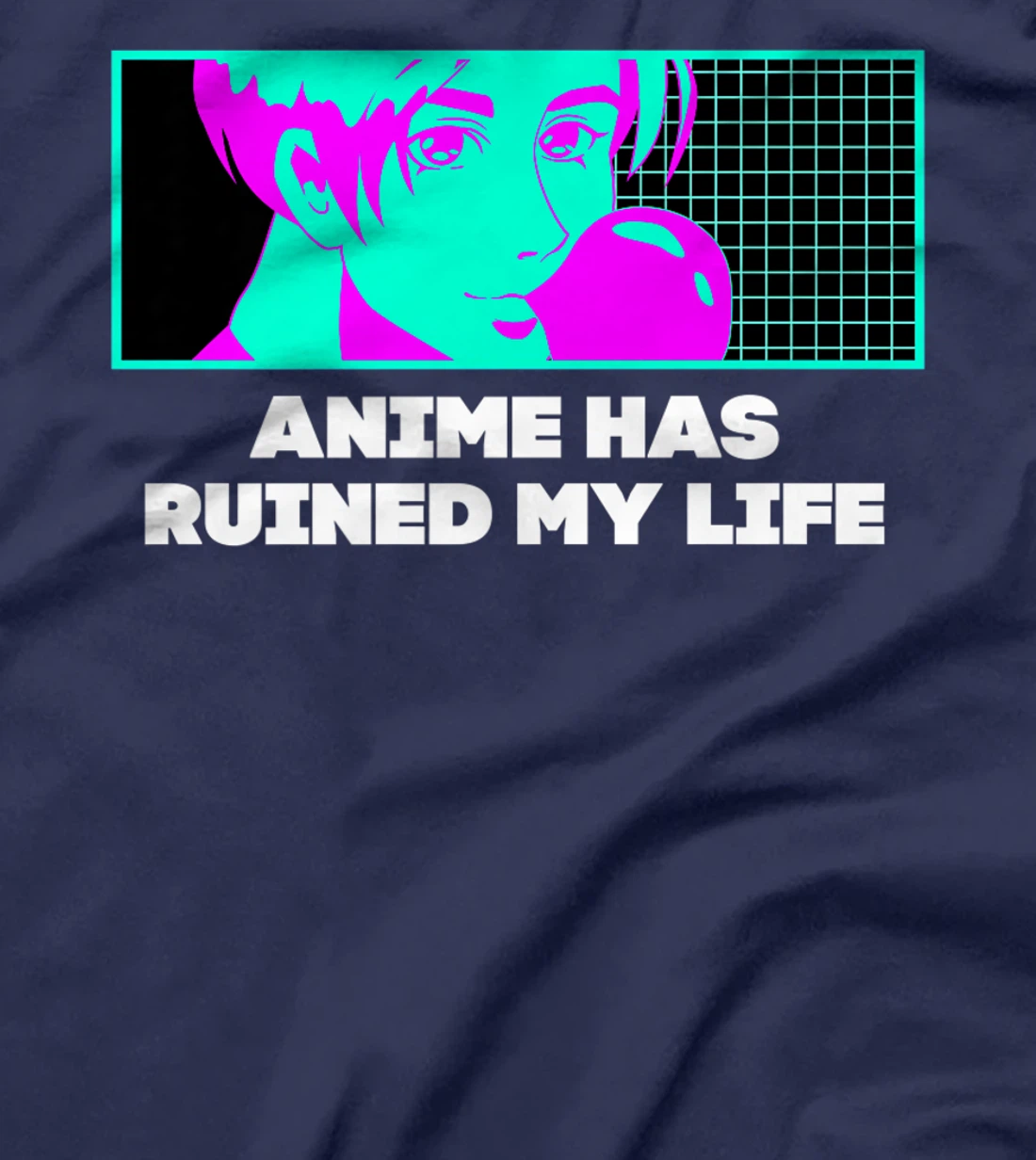 Anime Has Ruined My Life Funny Anime Lover Humor Otaku T-Shirt, Women T-Shirt
