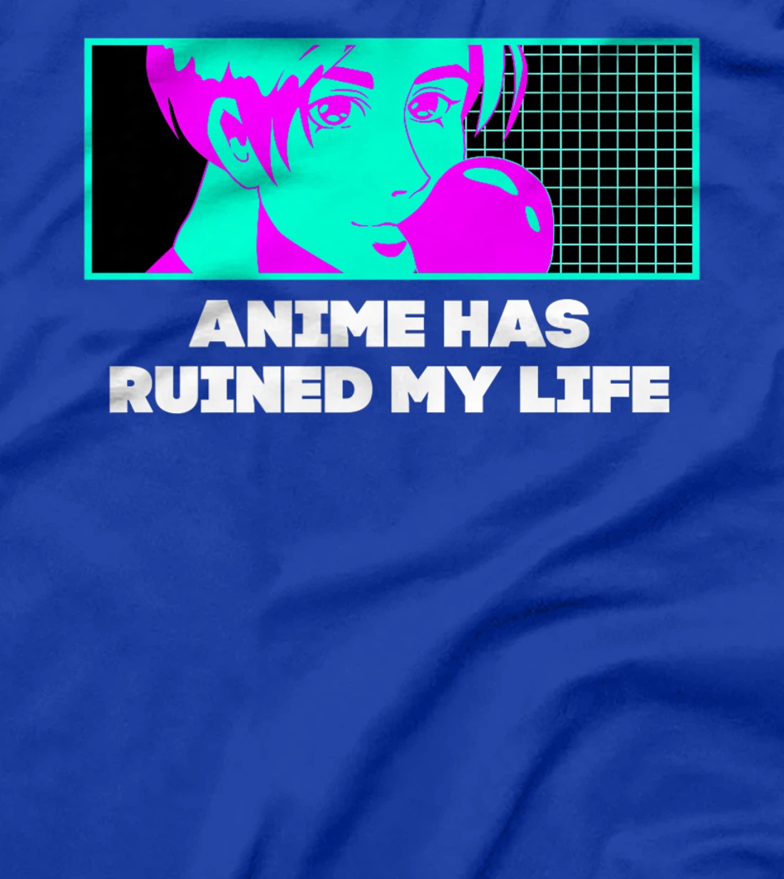 Anime Has Ruined My Life Funny Anime Lover Humor Otaku T-Shirt, Women T-Shirt