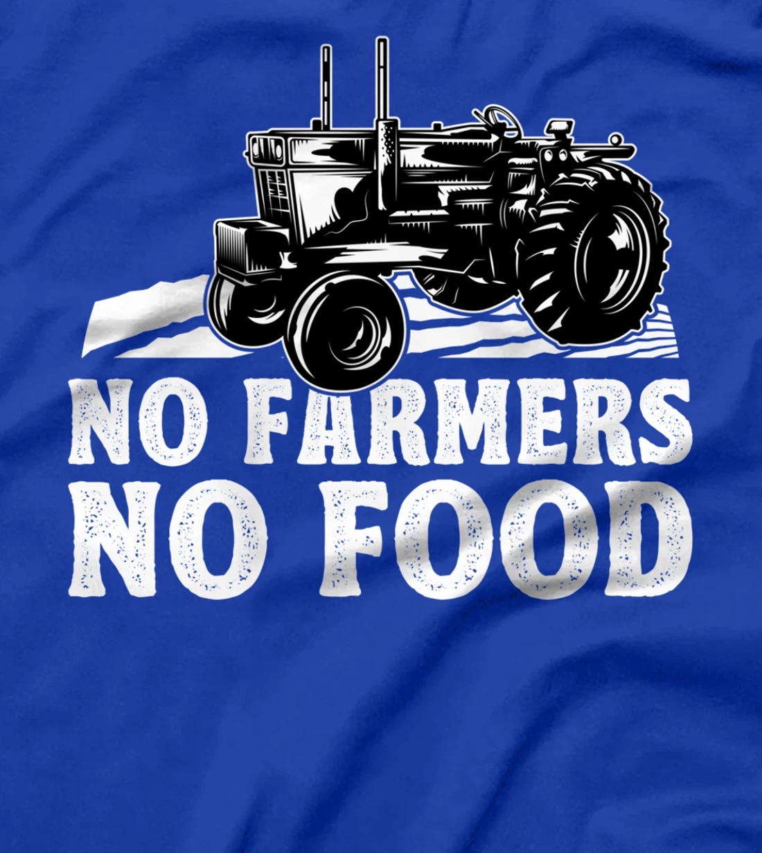 Farming No Farmers No Food Farmer Tractor Driver T-Shirt