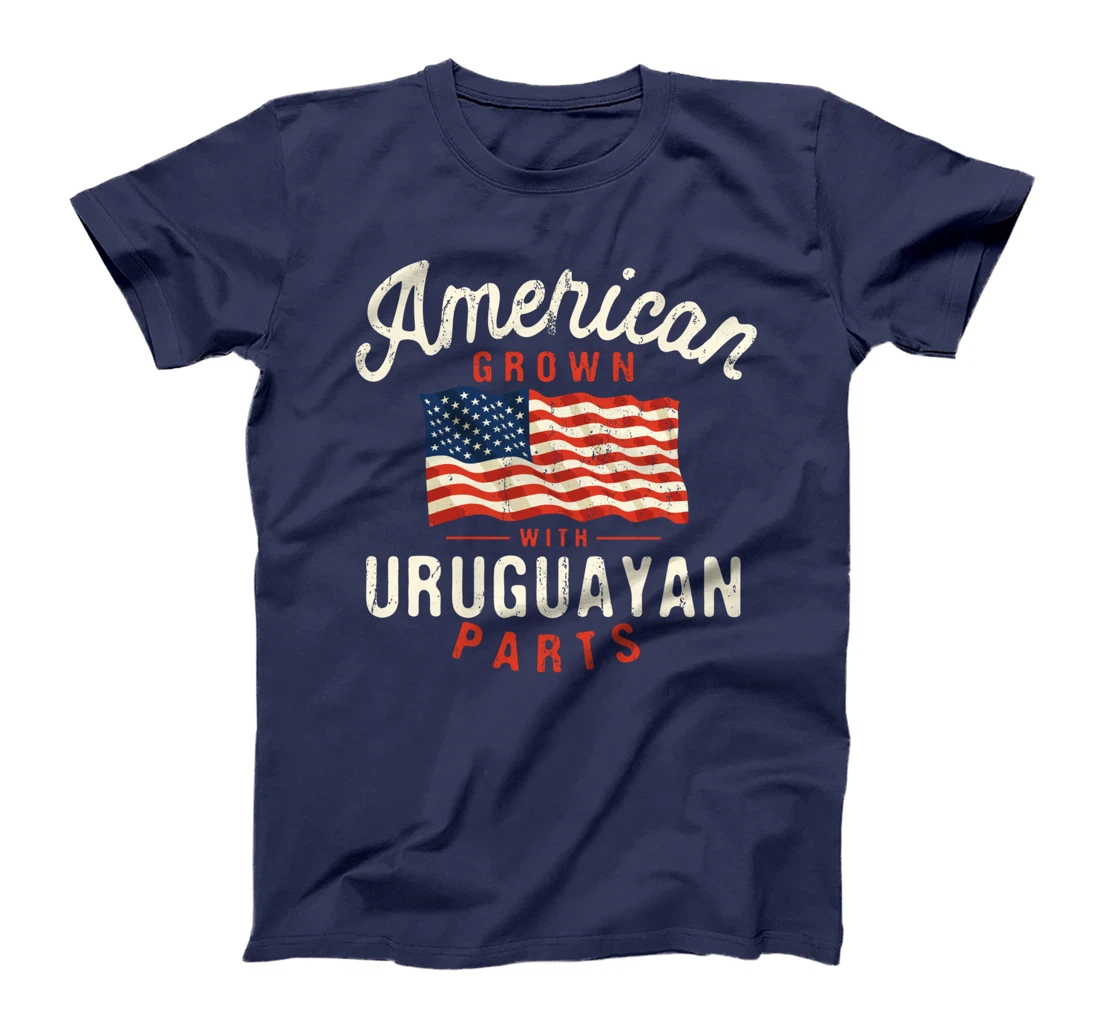 American Grown with Uruguayan Parts Patriotic Nationality T-Shirt