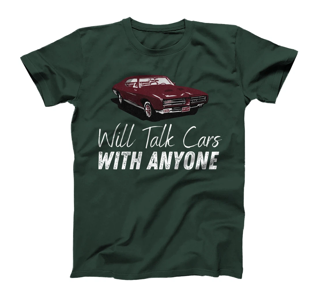 Will Talk Cars With Anyone Shirt Automobile Lovers Funny T-Shirt