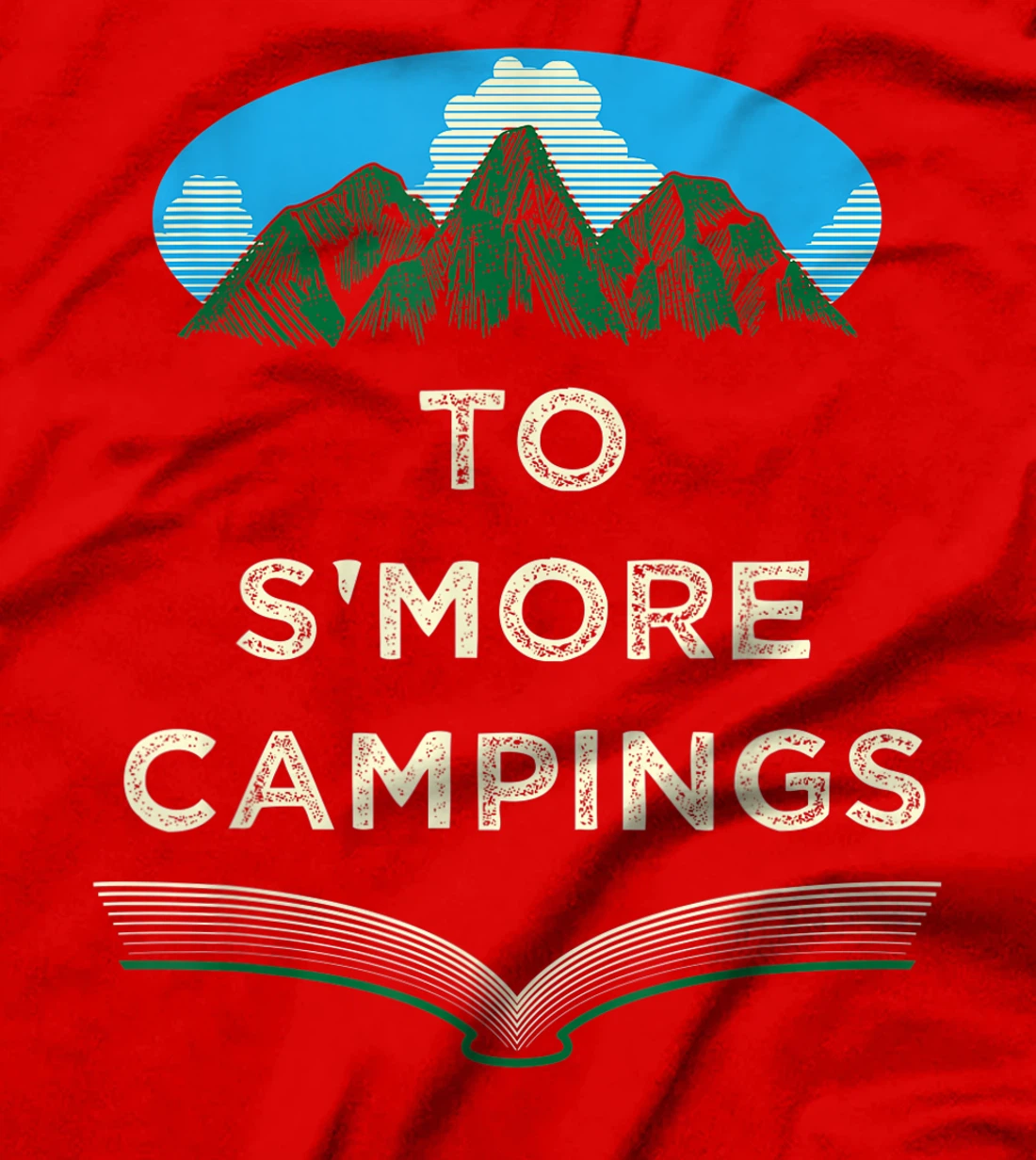 To Smore Campings Camper Sayings Camp Quotes Trip Summer T-Shirt, Women T-Shirt