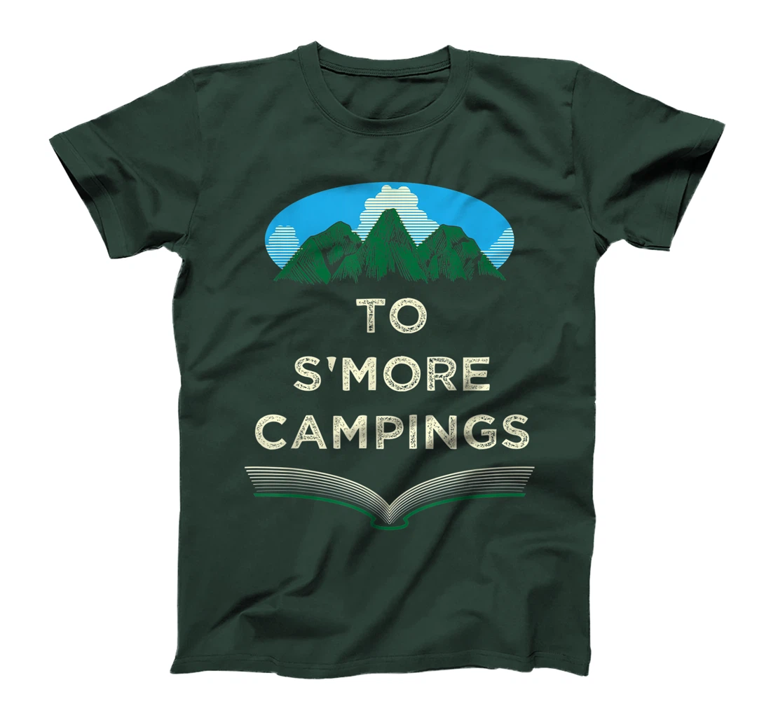 To Smore Campings Camper Sayings Camp Quotes Trip Summer T-Shirt, Women T-Shirt