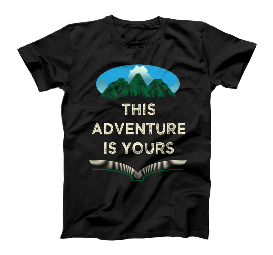 This Adventure Is Yours Camping Trip Camper Travel Hiking T-Shirt