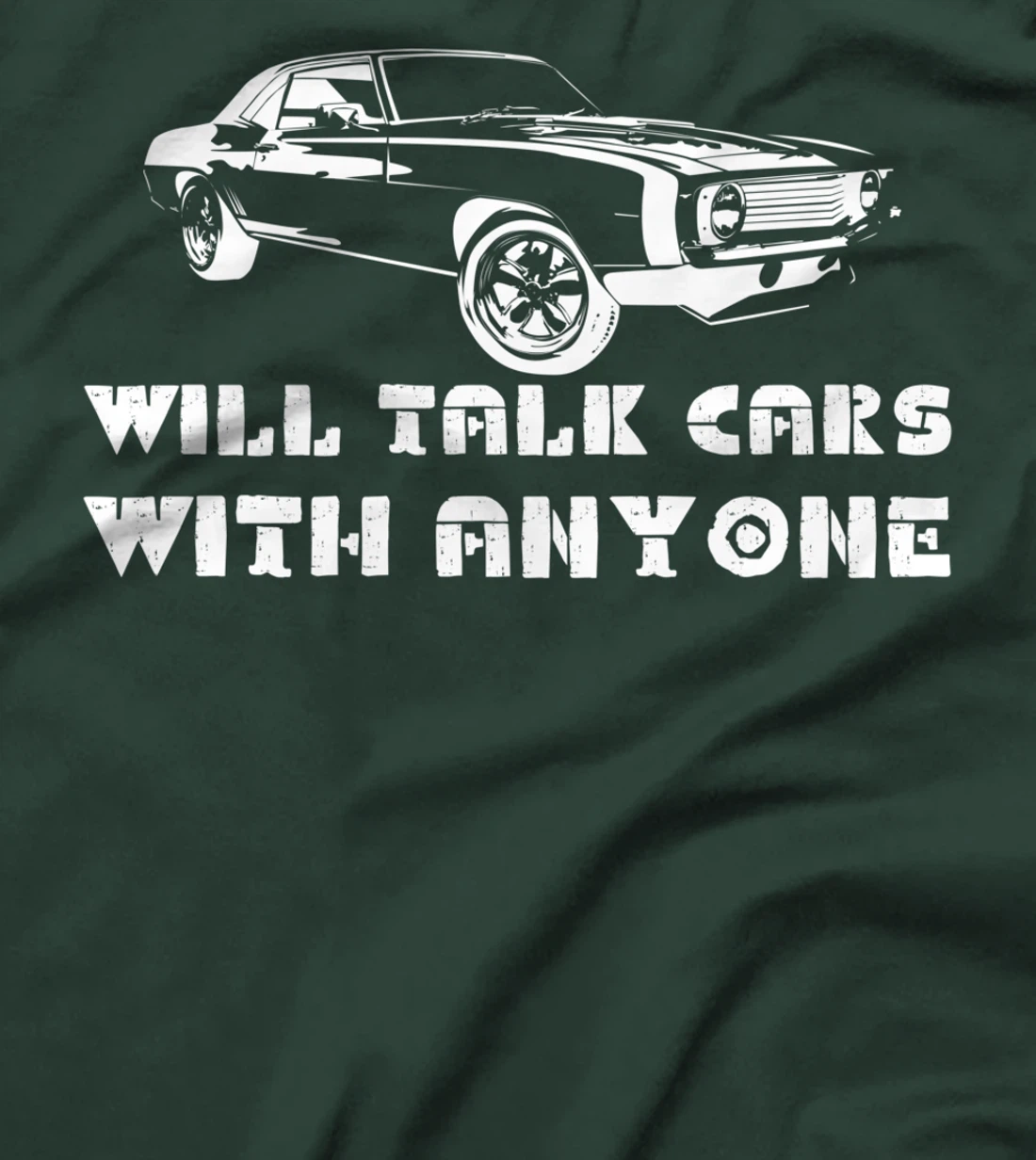 Will Talk Cars With Anyone Shirt Automobile Lovers Funny T-Shirt