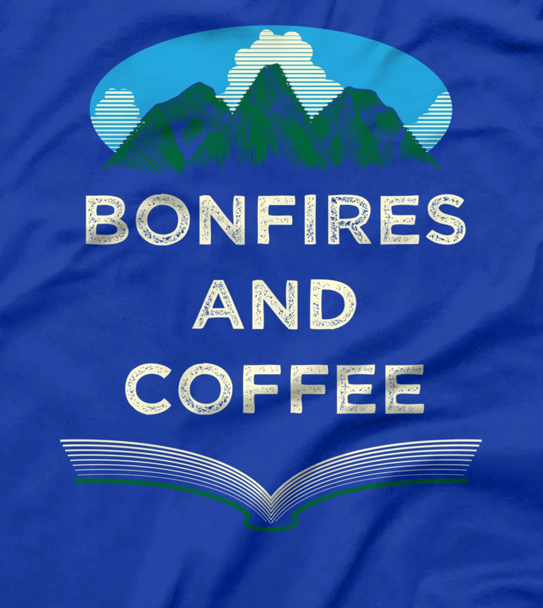 Bonfires and Coffee Camping Coffee Lover Camper Caffeine T-Shirt