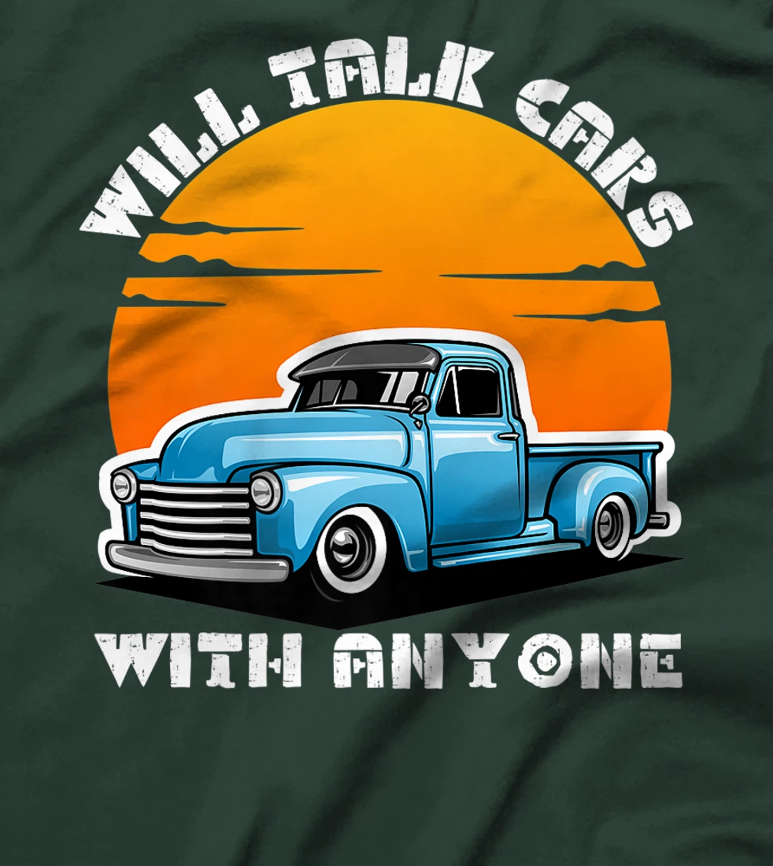 Will Talk Cars With Anyone Shirt Automobile Lovers Funny T-Shirt, Women T-Shirt