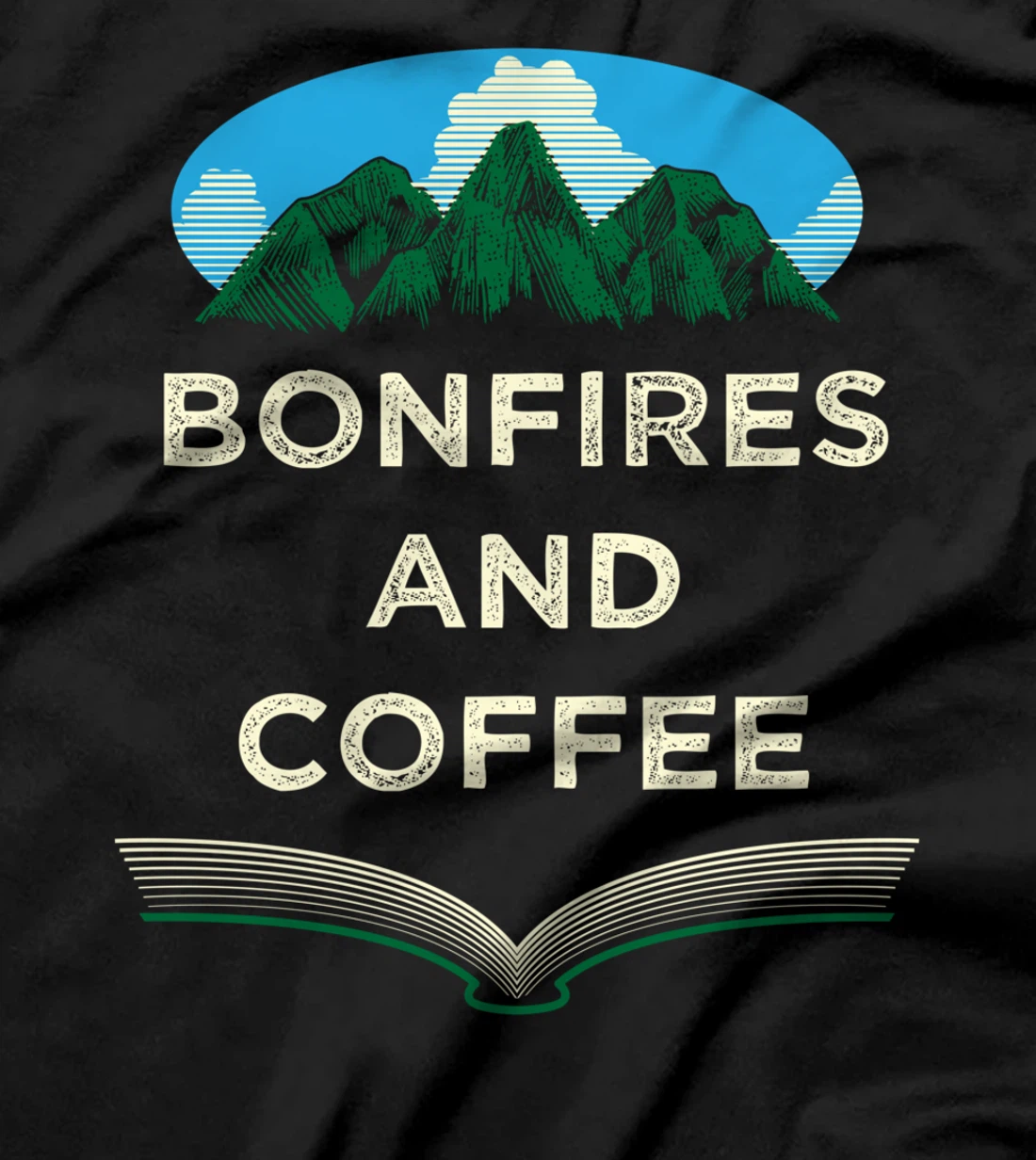 Bonfires and Coffee Camping Coffee Lover Camper Caffeine T-Shirt