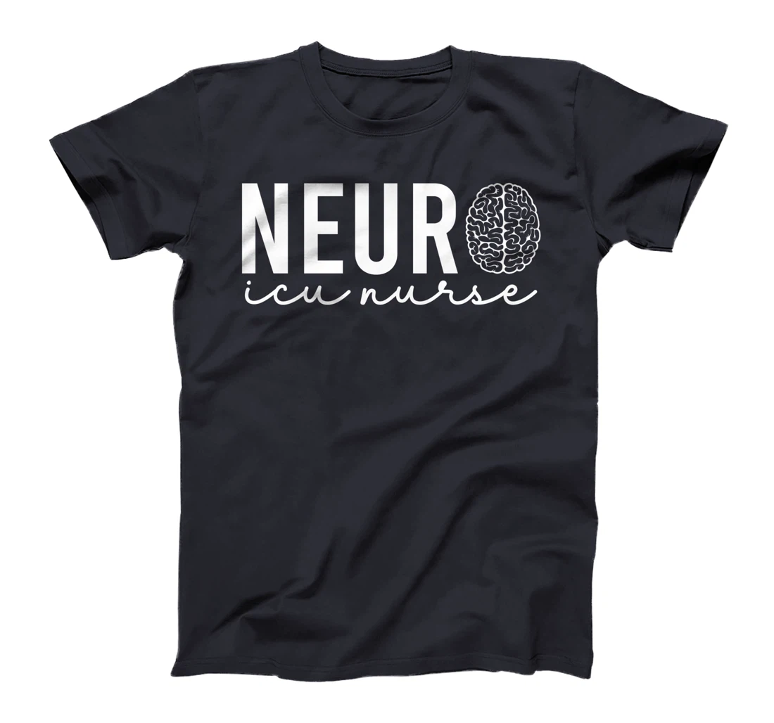 Neurosurgery Neurology Neuro Tech Trauma Icu Stroke Nurse T-Shirt