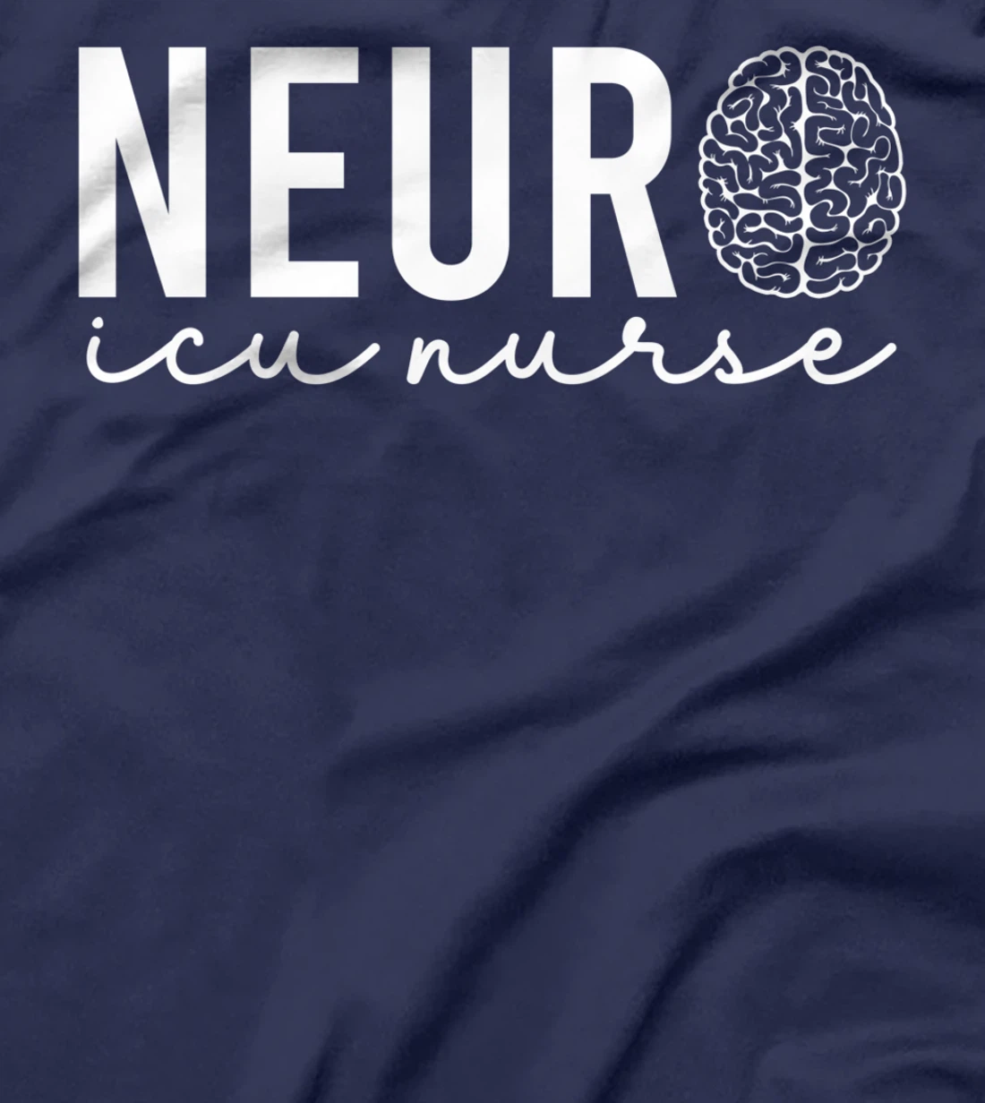 Neurosurgery Neurology Neuro Tech Trauma Icu Stroke Nurse T-Shirt