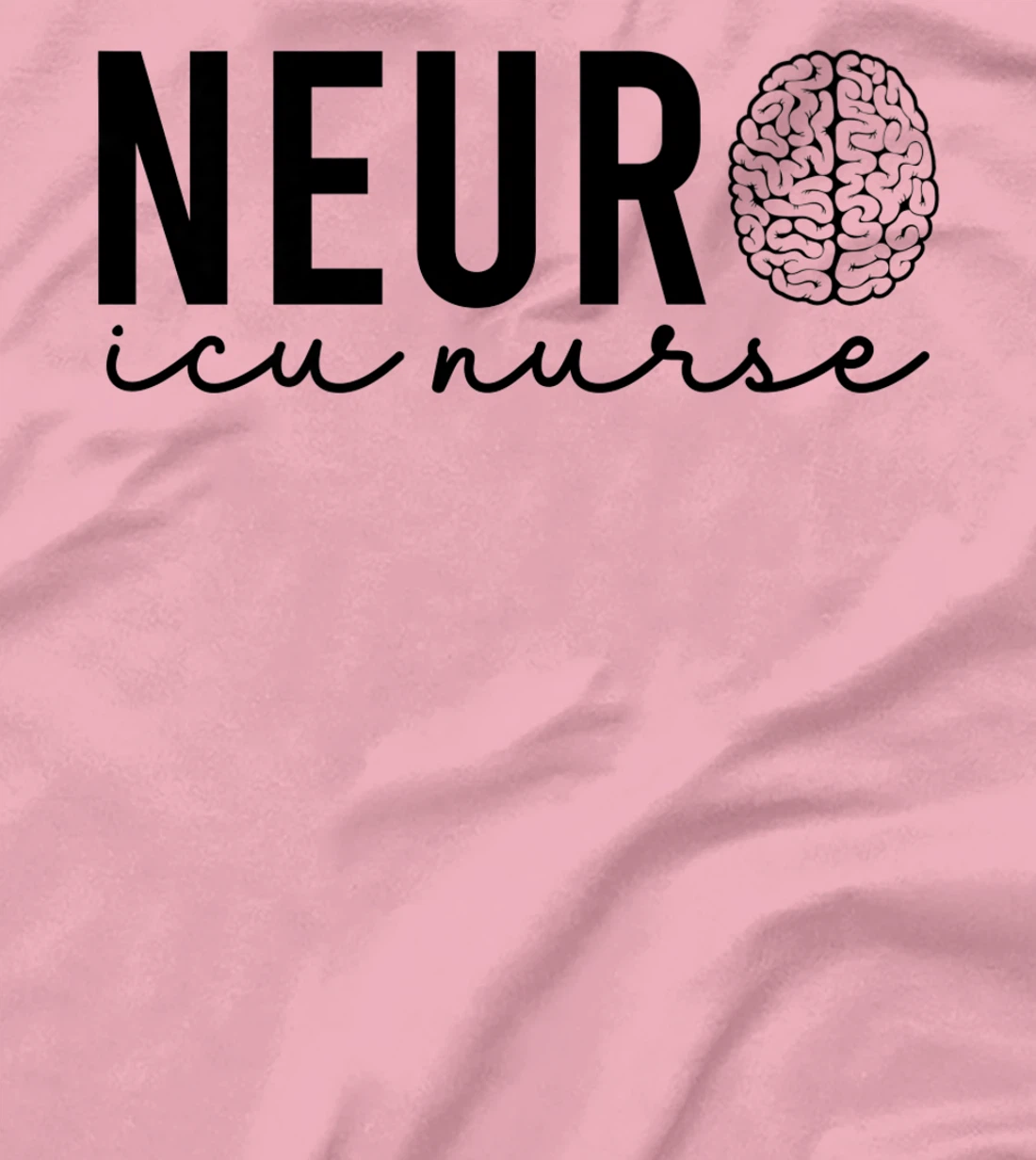 Neurosurgery Neurology Neuro Tech Trauma Icu Stroke Nurse T-Shirt, Women T-Shirt