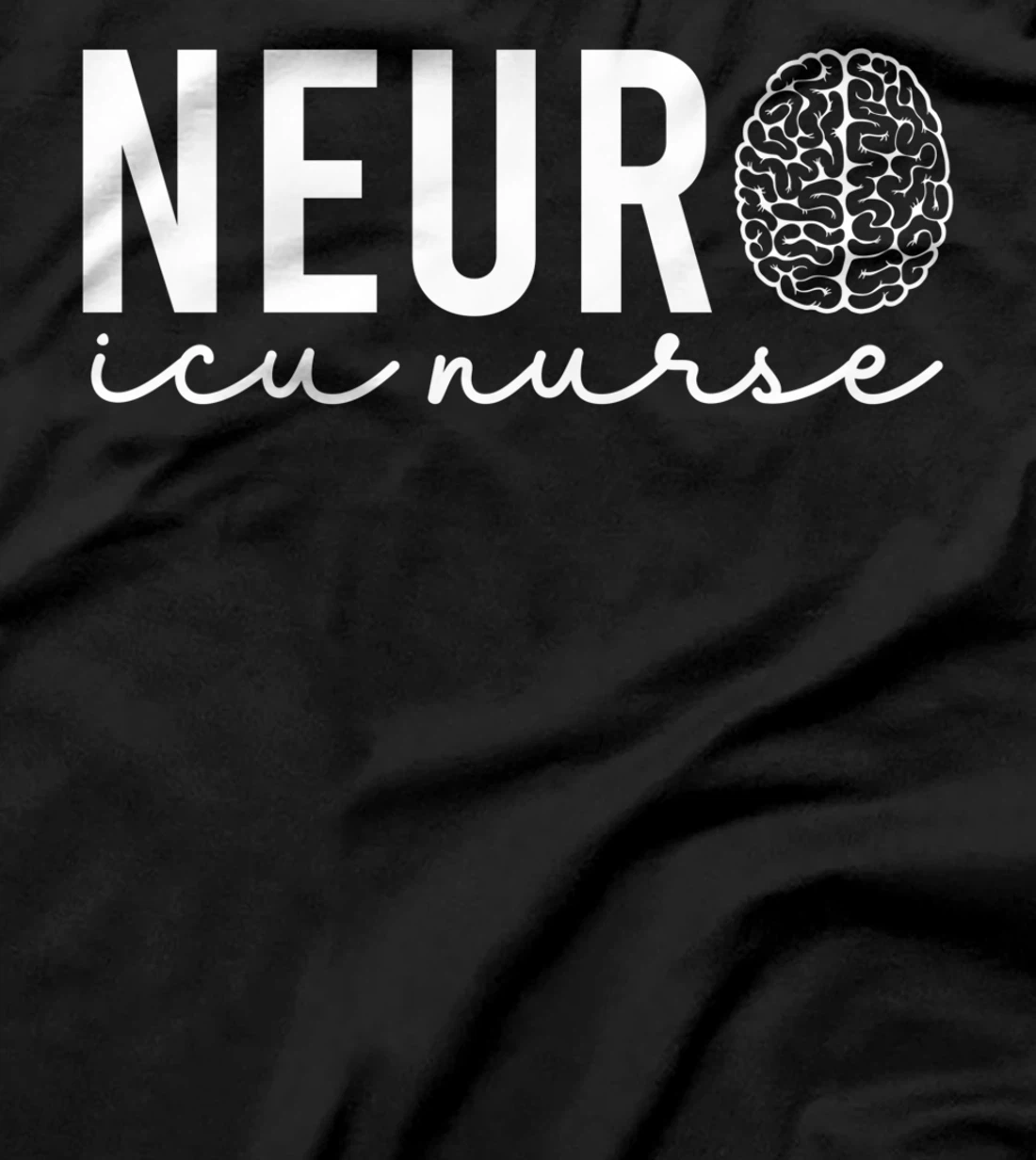 Neurosurgery Neurology Neuro Tech Trauma Icu Stroke Nurse T-Shirt