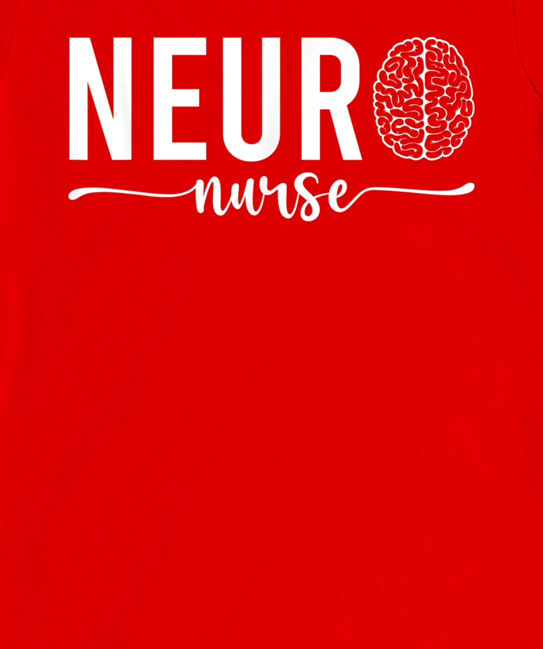 Neurosurgery Neurology Neuro Tech Trauma Icu Stroke Nurse T-Shirt, Women T-Shirt