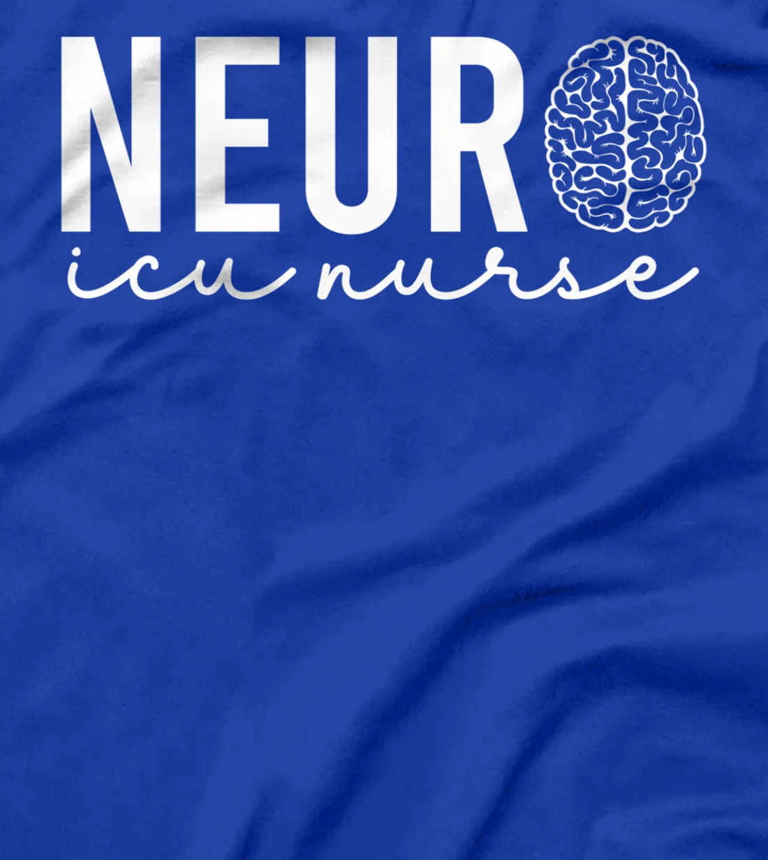 Neurosurgery Neurology Neuro Tech Trauma Icu Stroke Nurse T-Shirt