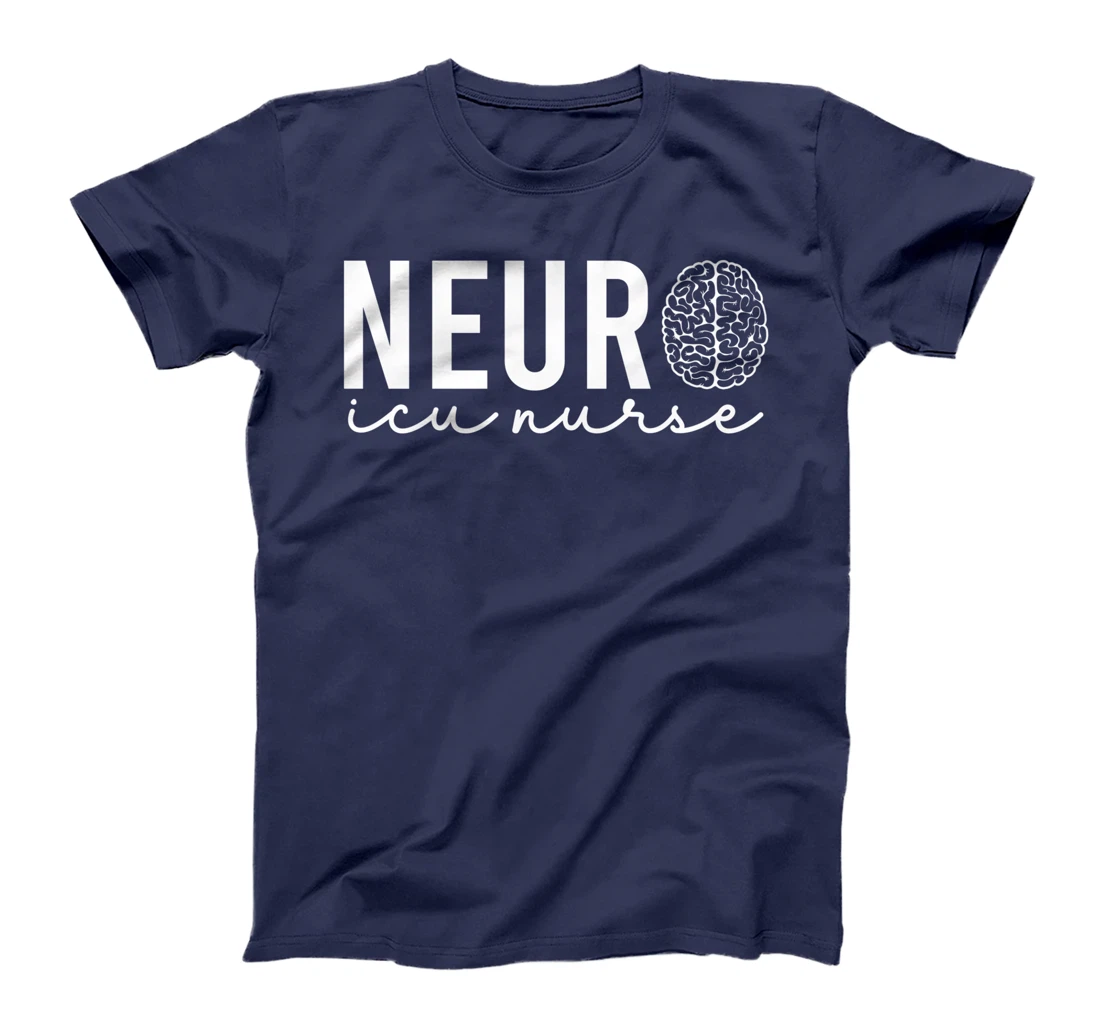 Neurosurgery Neurology Neuro Tech Trauma Icu Stroke Nurse T-Shirt