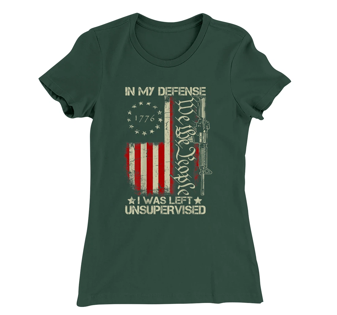 Gun USA Flag In My Defense I Was Left Unsupervised (on back) T-Shirt, Women T-Shirt