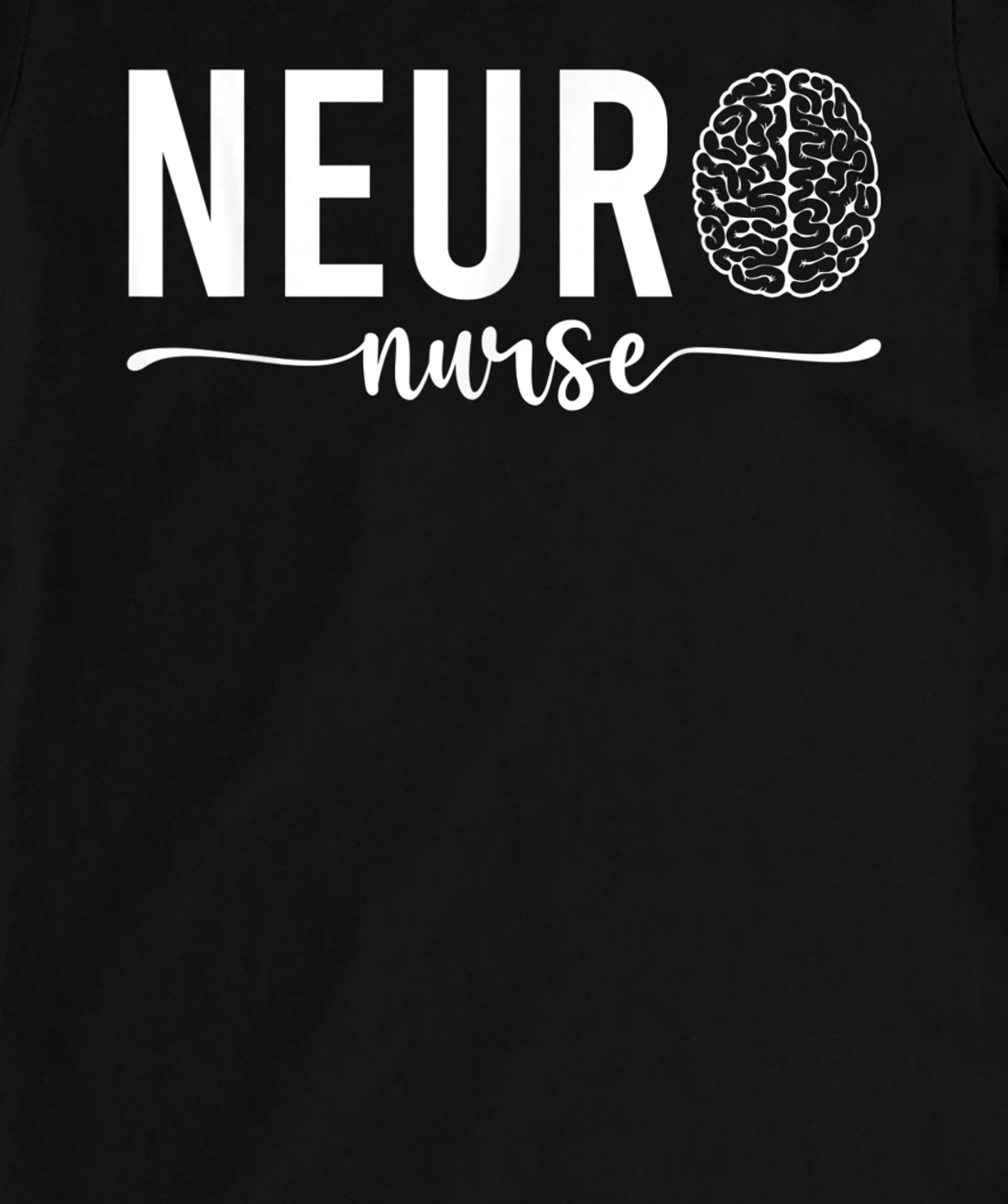 Neurosurgery Neurology Neuro Tech Trauma Icu Stroke Nurse T-Shirt, Women T-Shirt