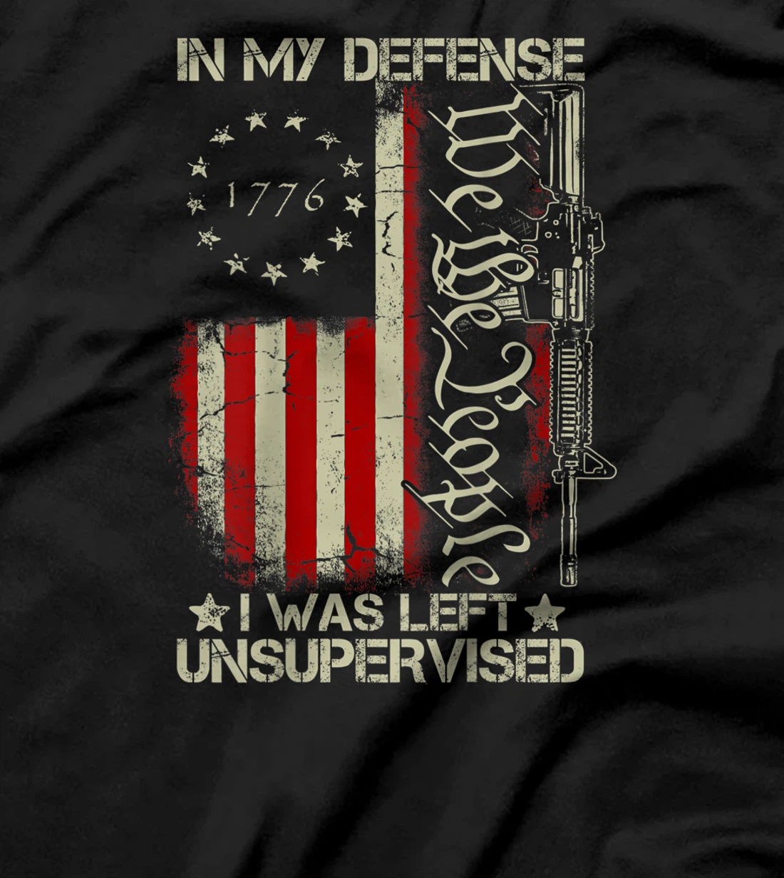 Gun USA Flag In My Defense I Was Left Unsupervised (on back) T-Shirt, Women T-Shirt