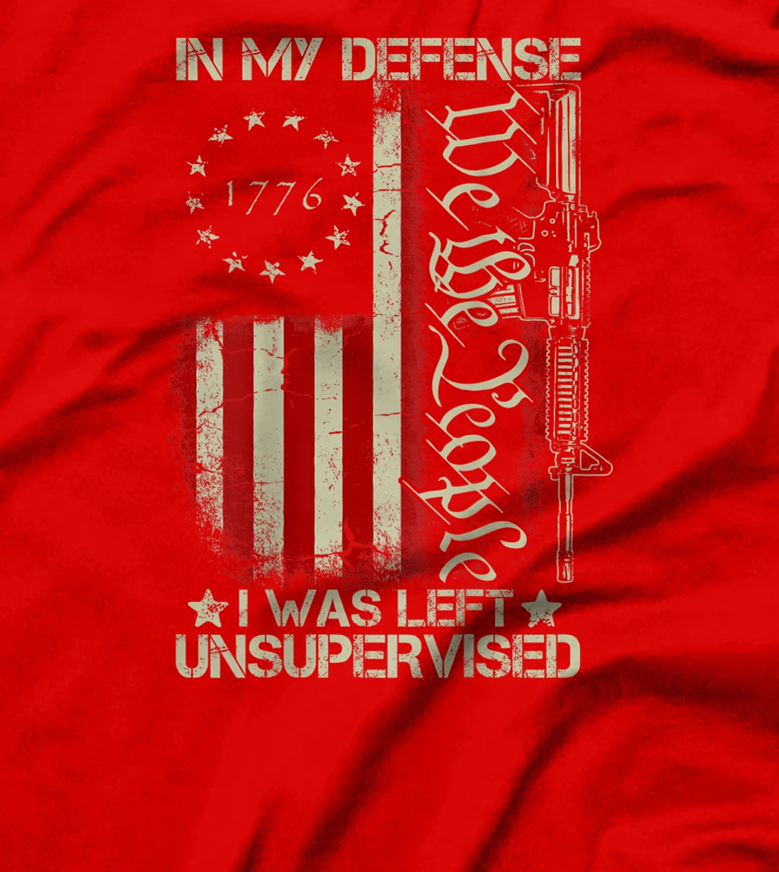 Gun USA Flag In My Defense I Was Left Unsupervised (on back) T-Shirt, Women T-Shirt