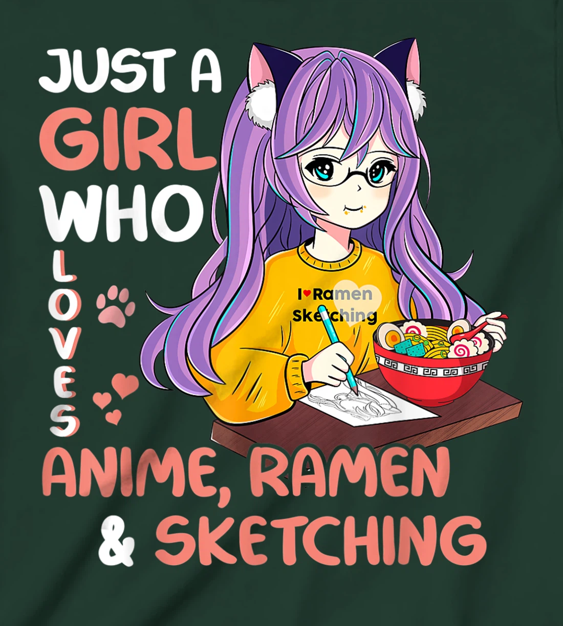 Just A Girl Who Loves Anime Ramen And Sketching Teen Girls T-Shirt, Kid T-Shirt and Women T-Shirt