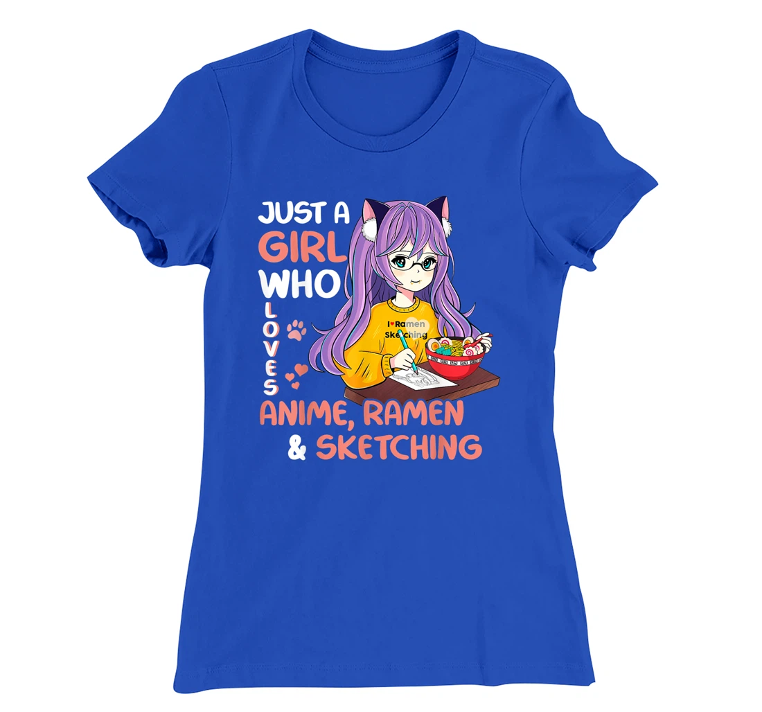 Just A Girl Who Loves Anime Ramen And Sketching Teen Girls T-Shirt, Kid T-Shirt and Women T-Shirt