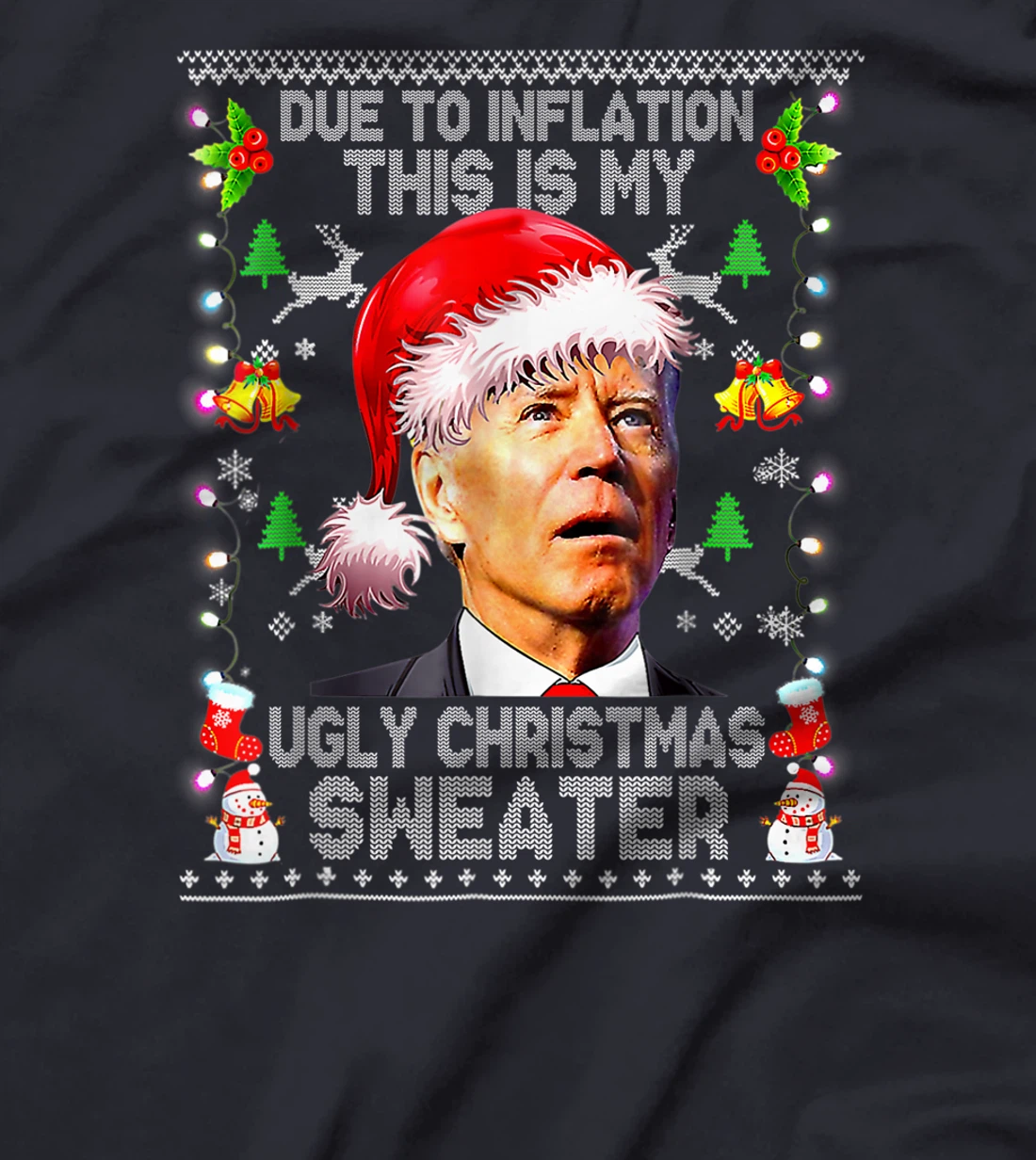 Funny Due to Inflation Ugly Christmas Sweaters Santa Biden T-Shirt, Women T-Shirt