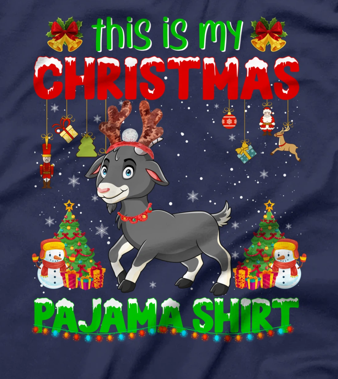 Cute Christmas Goat Pajama Xmas Goat Horn Christmas Holiday T-Shirt
