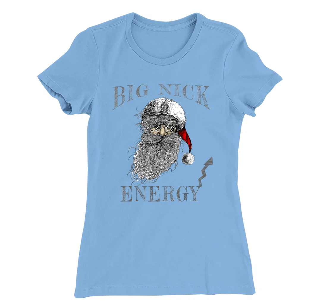 Funny Big Nick Energy Christmas Santa Family Matching Pajama T-Shirt, Women T-Shirt