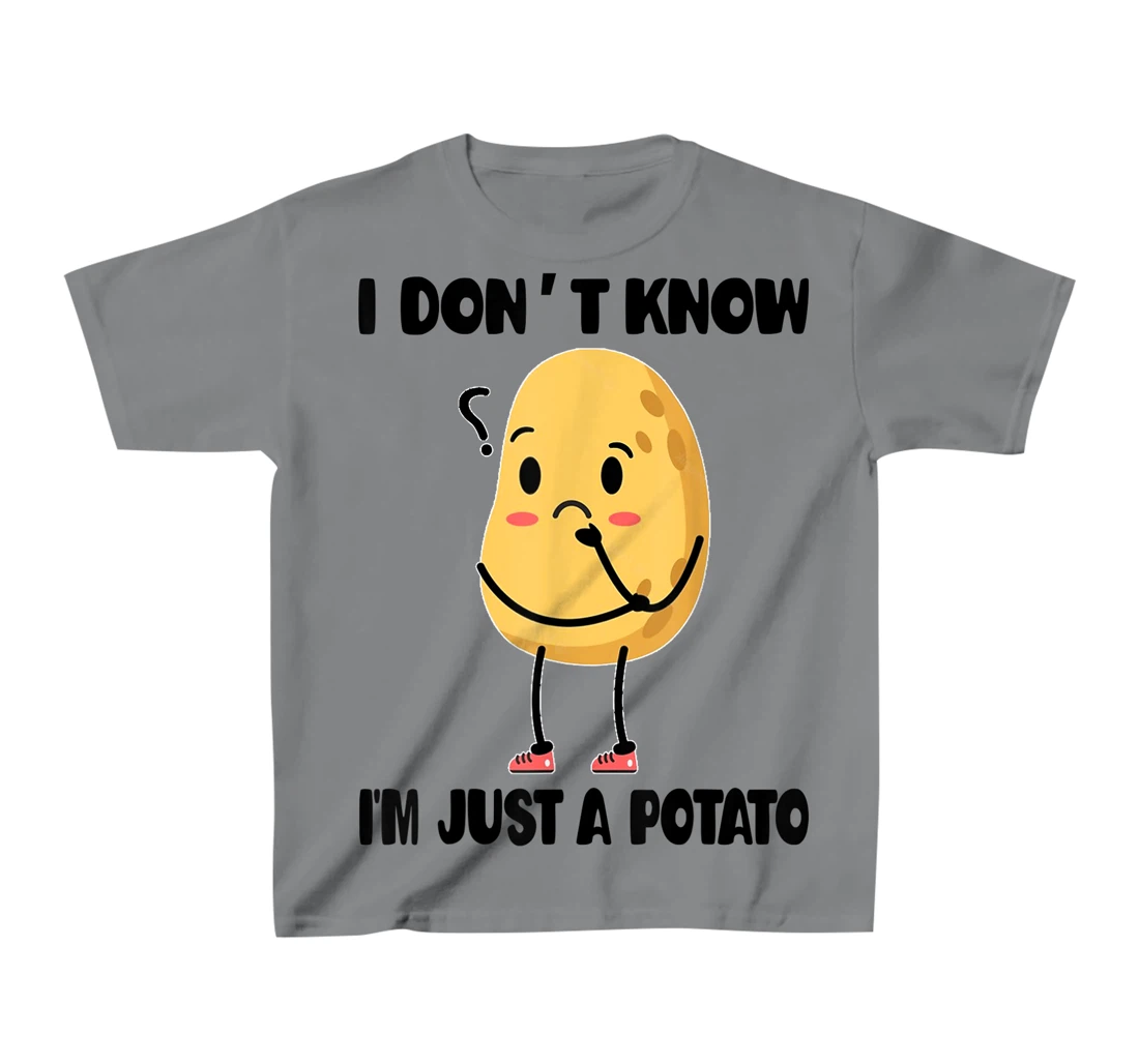 Cute Kawaii Potatoes I Don't Know I'm Just a Potato T-Shirt, Kid T-Shirt and Women T-Shirt