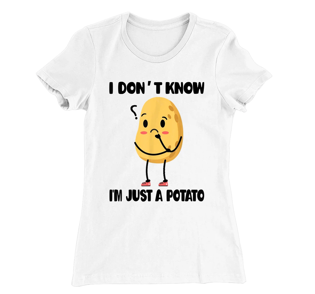 Cute Kawaii Potatoes I Don't Know I'm Just a Potato T-Shirt, Kid T-Shirt and Women T-Shirt