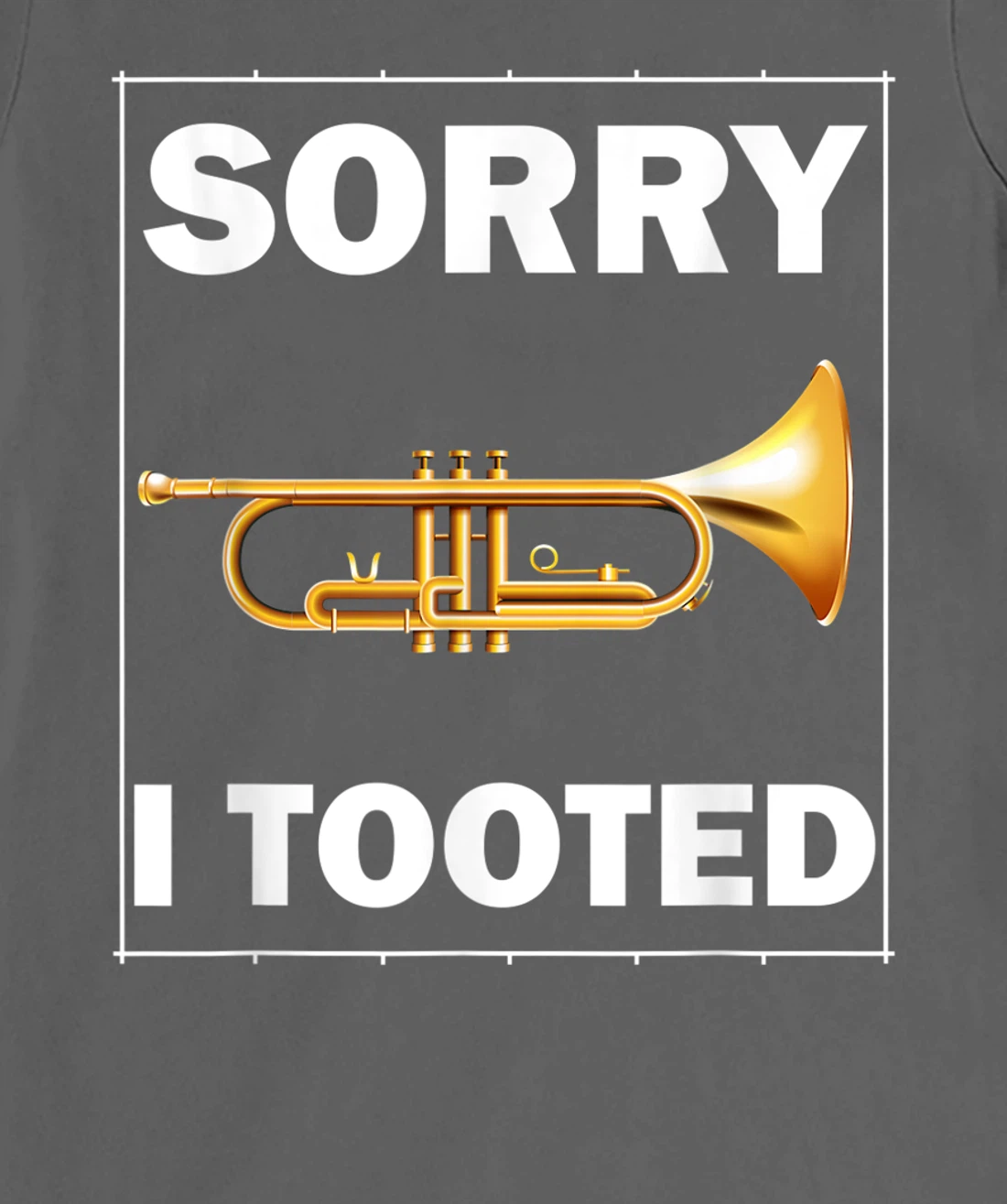 FUNNY TRUMPET SARCASTIC TRUMPET PLAYER JAZZ BAND TROMBONE T-Shirt, Women T-Shirt