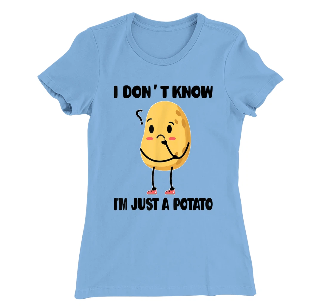 Cute Kawaii Potatoes I Don't Know I'm Just a Potato T-Shirt, Kid T-Shirt and Women T-Shirt