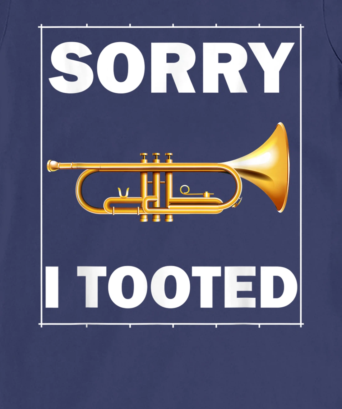 FUNNY TRUMPET SARCASTIC TRUMPET PLAYER JAZZ BAND TROMBONE T-Shirt, Women T-Shirt