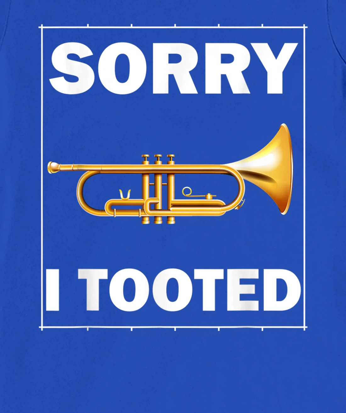 FUNNY TRUMPET SARCASTIC TRUMPET PLAYER JAZZ BAND TROMBONE T-Shirt, Women T-Shirt