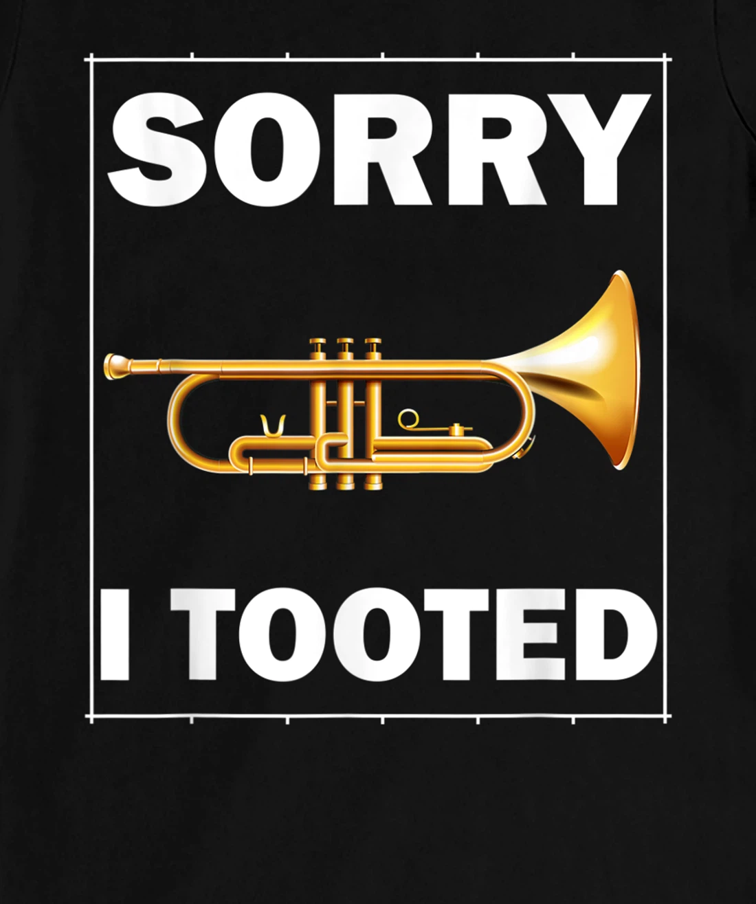FUNNY TRUMPET SARCASTIC TRUMPET PLAYER JAZZ BAND TROMBONE T-Shirt, Women T-Shirt