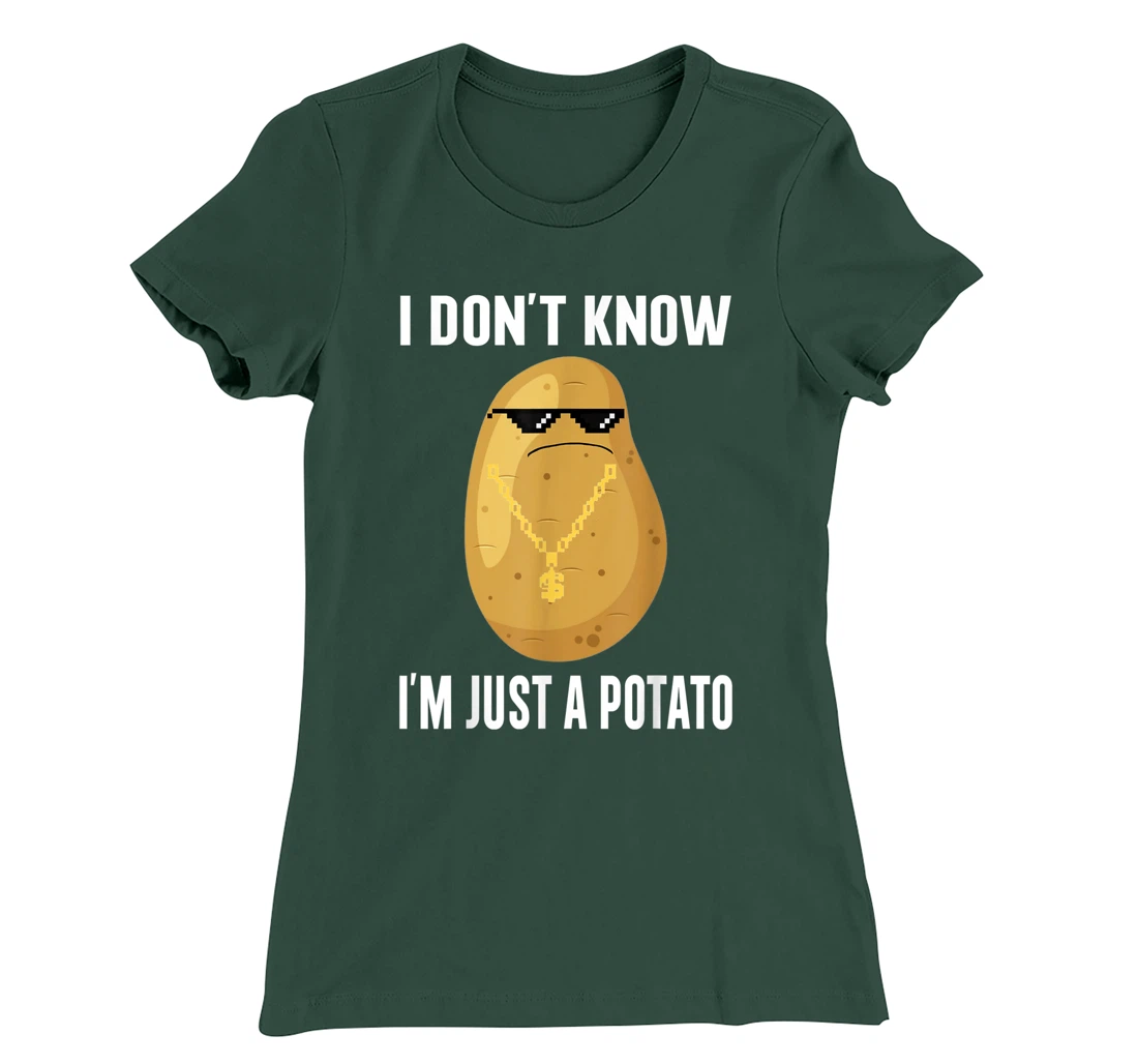Cool Potatoes I Don't Know I'm Just a Potato T-Shirt, Kid T-Shirt and Women T-Shirt