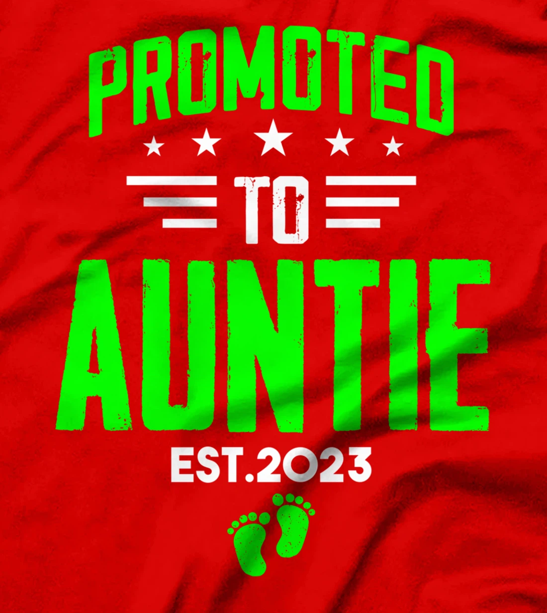 I'm Going To Be An Aunt 2023 Funny Promoted To Auntie 2023 T-Shirt