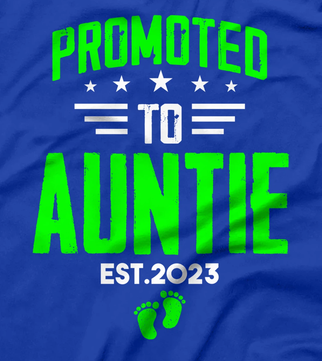 I'm Going To Be An Aunt 2023 Funny Promoted To Auntie 2023 T-Shirt