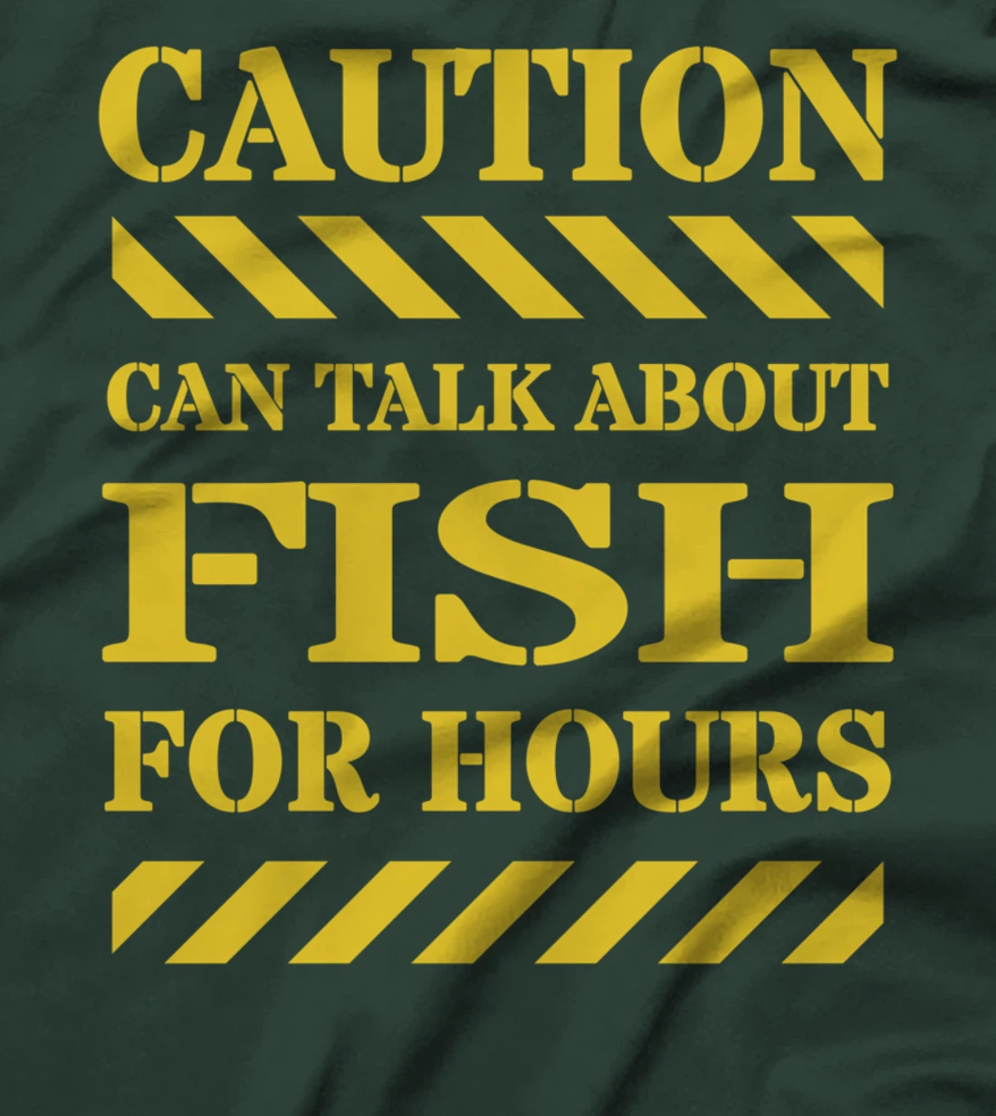Caution Can Talk About Fish For Hours T-Shirt