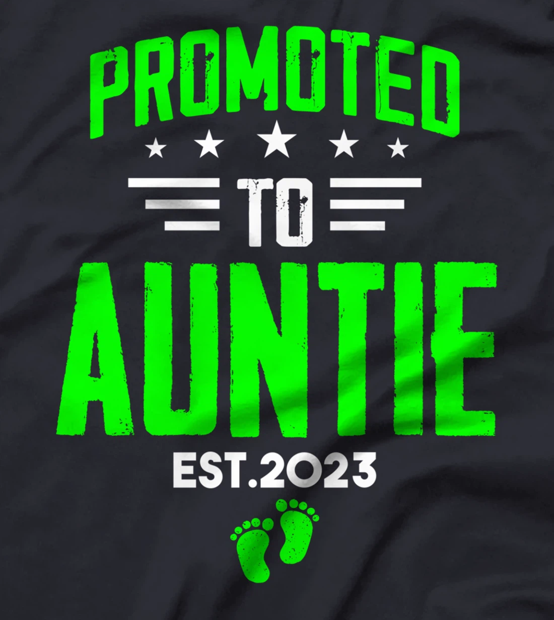 I'm Going To Be An Aunt 2023 Funny Promoted To Auntie 2023 T-Shirt