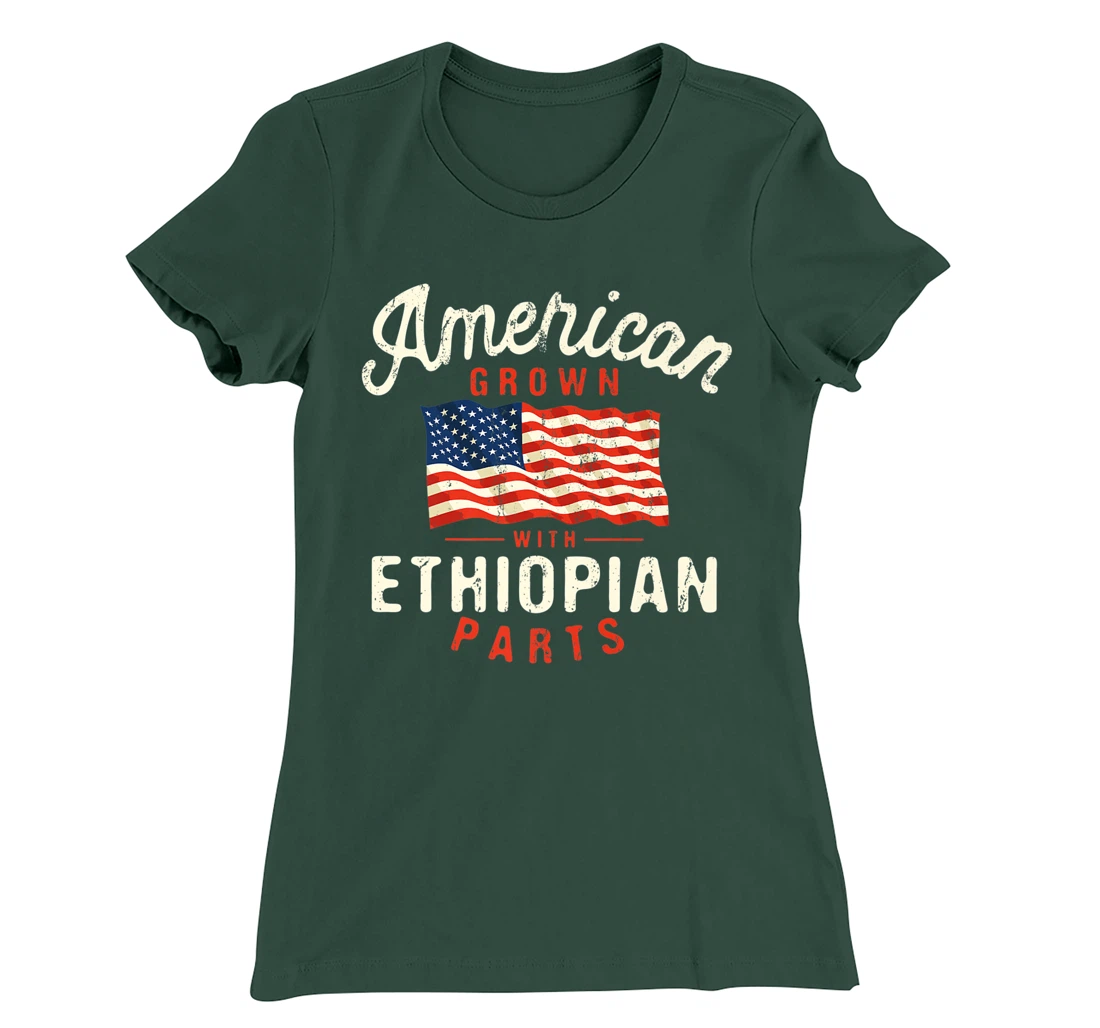 American Grown with Ethiopian Parts Patriotic Nationality T-Shirt, Women T-Shirt