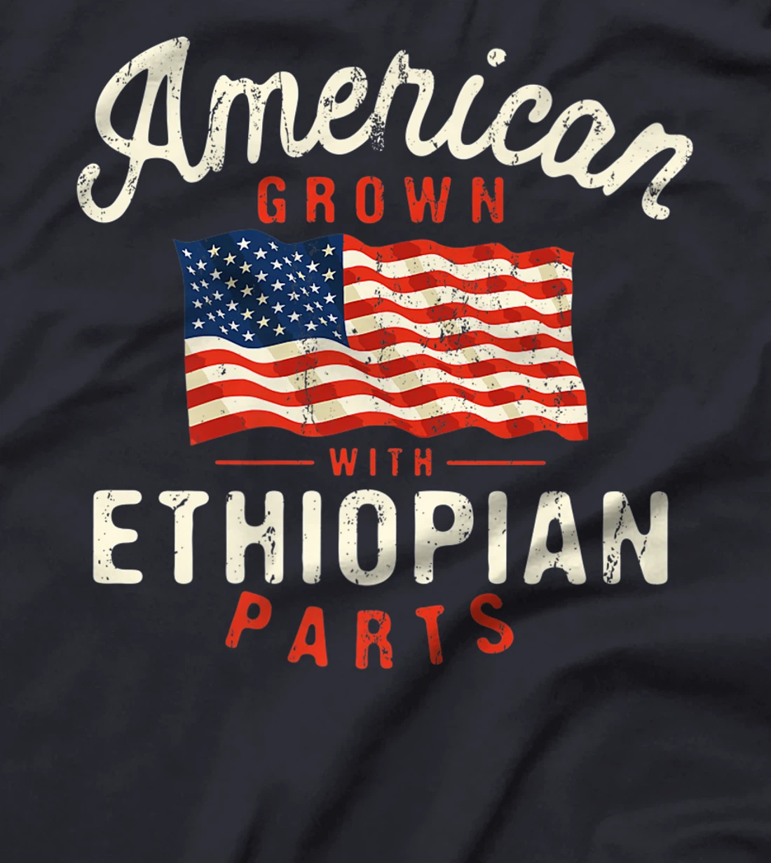 American Grown with Ethiopian Parts Patriotic Nationality T-Shirt, Women T-Shirt