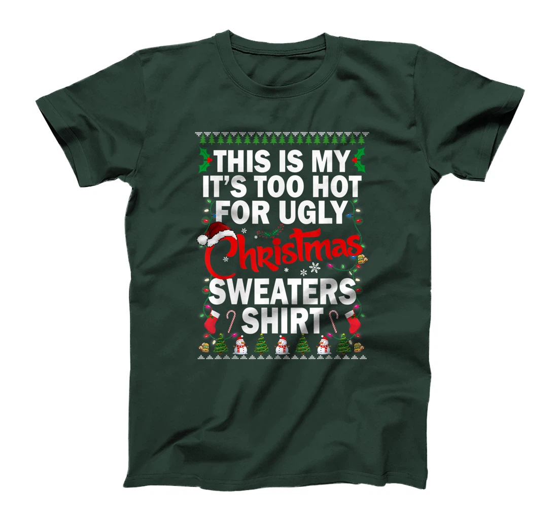 This Is My Ugly Christmas Pajama Funny Christmas Men Women T-Shirt, Kid T-Shirt and Women T-Shirt