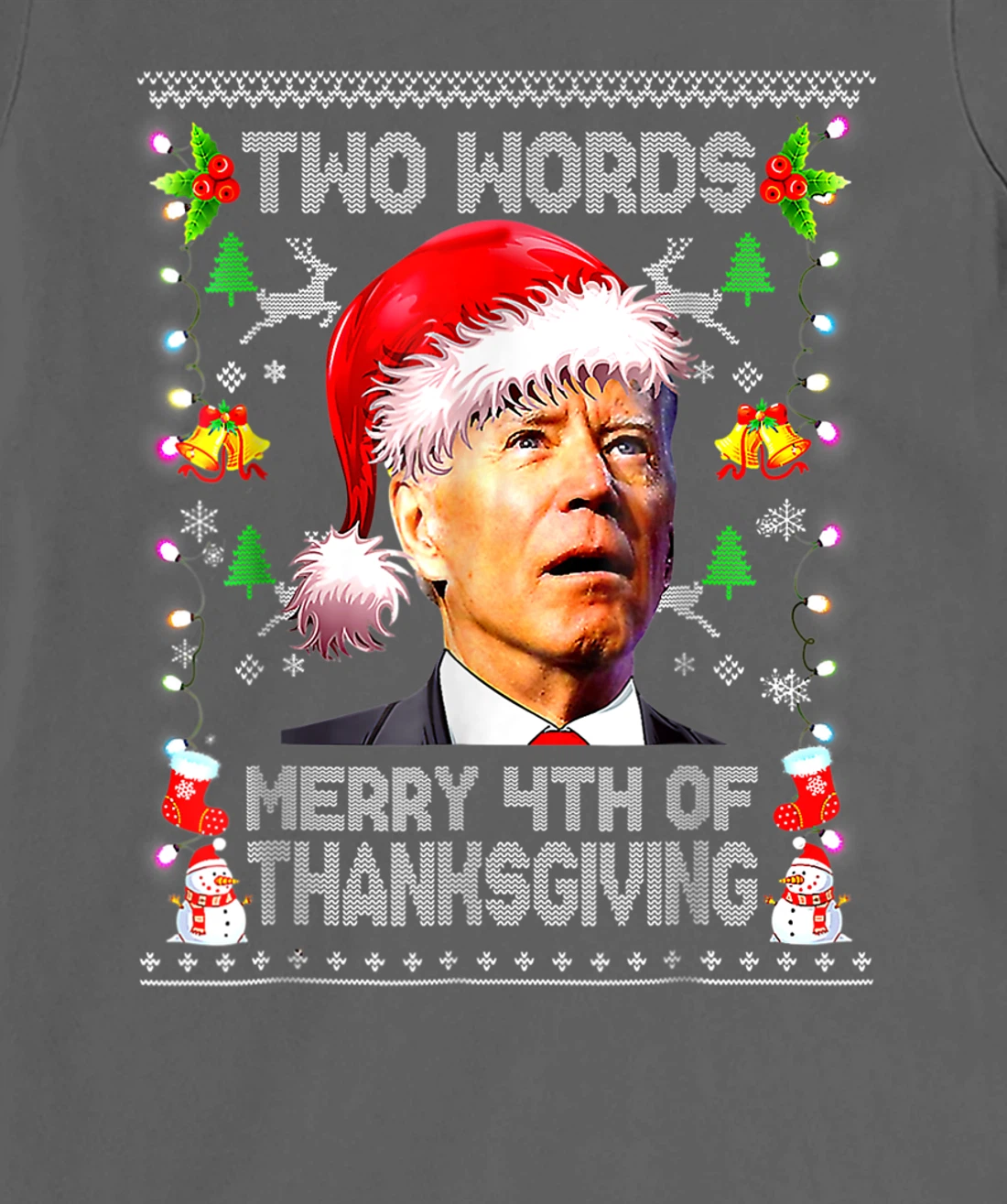 Two Words Merry 4th Of Thanksgiving Biden Christmas Sweaters T-Shirt, Women T-Shirt
