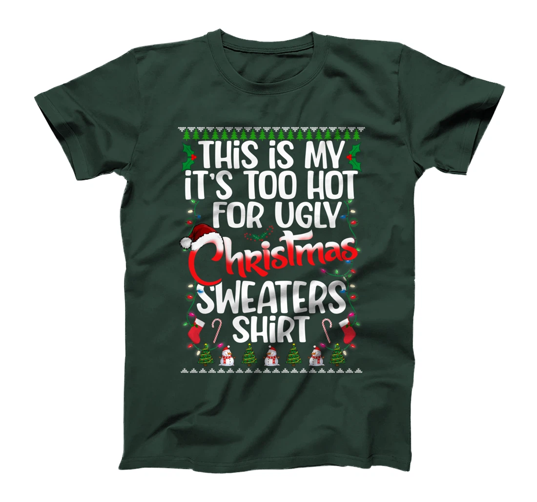 This Is My Ugly Christmas Pajama Funny Christmas Men Women T-Shirt