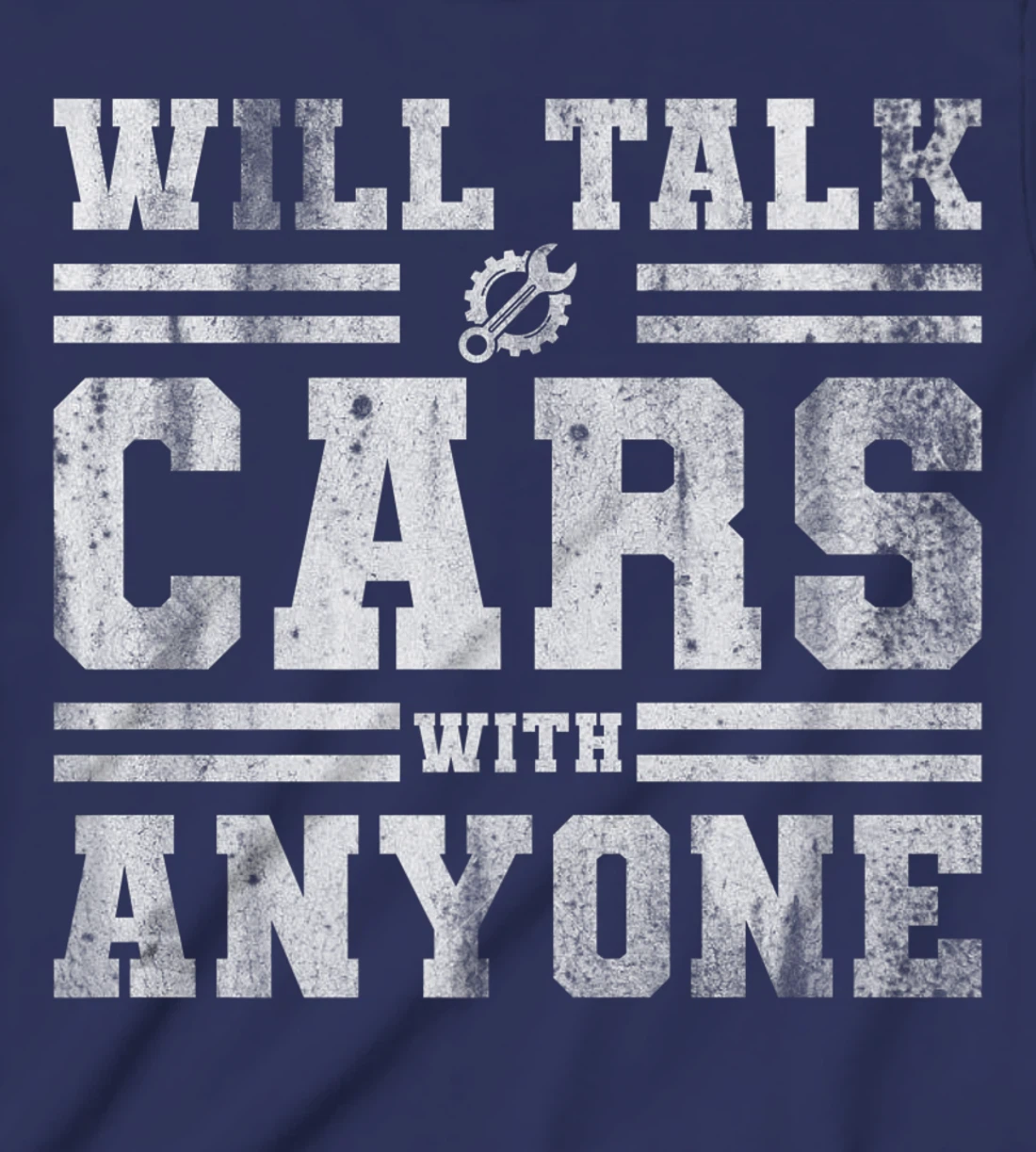 Will Talk Cars With Anyone Automobile Design Funny Saying T-Shirt, Kid T-Shirt and Women T-Shirt